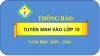 KẾ HOẠCH VÀ THÔNG BÁO TUYỂN SINH VÀO LỚP 10 NĂM HỌC 2025 - 2026 CỦA TRƯỜNG PT DTNT THPT HUYỆN ĐIỆN  BIÊN
